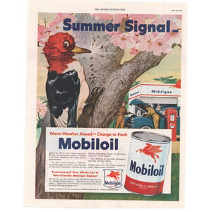 Vintage Original Mobil Oil Magazine Advertisement 1950 Petroliana Woodpecker